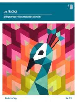 The Peacock Quilt - Pfauen Quilt By Violet Craft - Anleitung / Schnittmuster Pfau EPP Schablonen