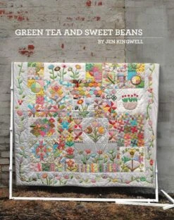 Green Tea And Sweet Beans Sampler Pattern Anleitung - Patchworkbuch Von "Gypsy Wife"'s Jen Kingwell