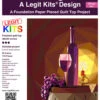 Wein FPP - Vintage Wine Legit Quilt - Original Lizensiertes Legit Kits Schnittmuster / Materialpackung / Stoffpaket - Sonderanfertigung