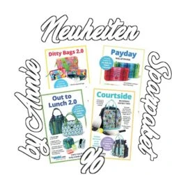 Sparset By Annie Schnittmuster Neuheiten - Payday / Courtside / Out To Lunch 2.0 / Ditty Bags 2.0 - VORBESTELLUNG! Auslieferung Ihrer Gesamten Bestellung Ca. Mitte Dezember 2023